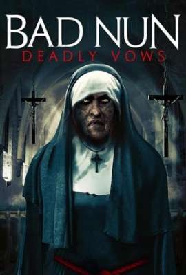 Bad Nun: Deadly Vows (The Watcher 2)