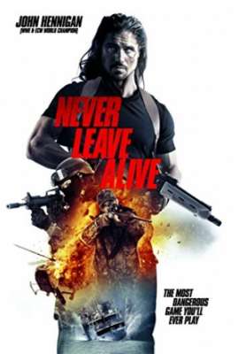 Never Leave Alive (The Most Dangerous Game)