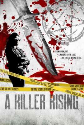 A Killer Rising