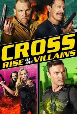 Cross 3 (Cross Rise Of The Villains)