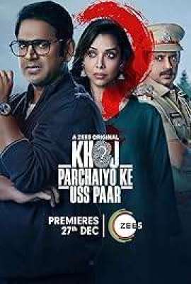 Khoj - Parchaiyo Ke Uss Paar TV Series 