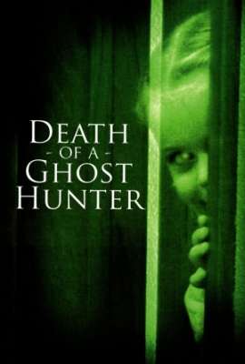 Death of a Ghost Hunter