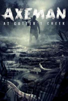 Axeman at Cutters Creek (Axeman: Redux)