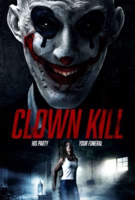 Clown Kill (Lock In)