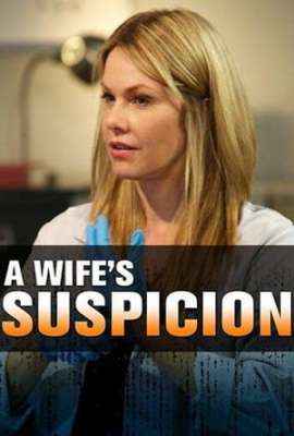 A Wife's Suspicion (Evidence of Truth)