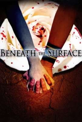 Beneath the Surface