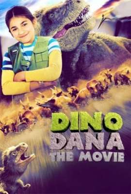 Dino Dana: The Movie