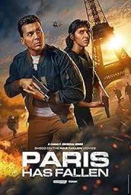 Paris Has Fallen TV Series - Hindi 