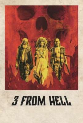 3 from Hell (Three From Hell)