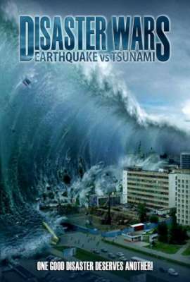 Disaster Wars Earthquake vs. Tsunami