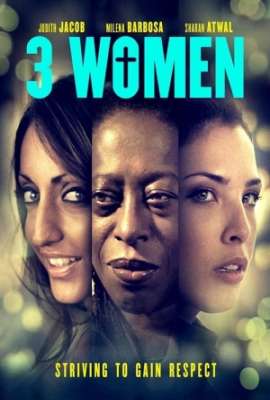 3 Women (Respect)