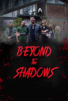 Beyond the Shadows